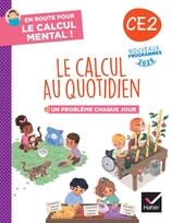 En route pour le calcul mental ! Le calcul au quotidien CE2 - Ed. 2025 - Cahier élève En route pour le calcul mental ! Le calcul au quotidien CE2 - Ed. 2025 - Cahier élève