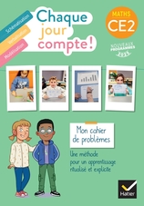 Chaque jour compte - Maths CE2 - Ed. 2025 - Cahier de problèmes Chaque jour compte - Maths CE2 - Ed. 2025 - Cahier de problèmes