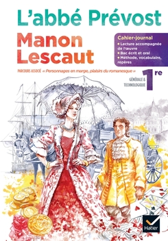 Cahier-journal Manon Lescaut Français 1re - Ed. 2023 - Cahier numérique enseignant