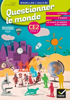 Magellan et Galilée - Questionner le monde CE2 Éd. 2017 -  Manuel numérique enseignant Magellan et Galilée - Questionner le monde CE2 Éd. 2017 -  Manuel numérique enseignant