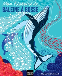 Mon histoire de baleine à bosse Mon histoire de baleine à bosse