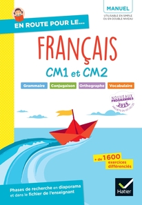 En route pour le Français ! CM - Ed. 2025 - Manuel élève En route pour le Français ! CM - Ed. 2025 - Manuel élève