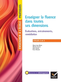 Enseigner pratiques - Enseigner la fluence dans toutes ses dimensions - Cycles 2 et 3 - Ed. 2025 Enseigner pratiques - Enseigner la fluence dans toutes ses dimensions - Cycles 2 et 3 - Ed. 2025